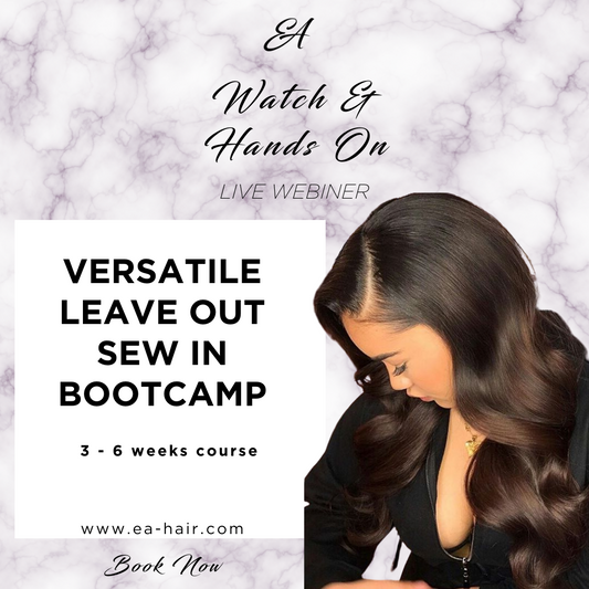 Versatile Leave out Sew in Class BOOTCAMP